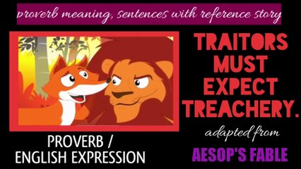 English Proverb: Adapted from Aesop's Fable | Meaning and story