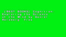 [BEST BOOKS] Cognition: Exploring the Science of the Mind by Daniel Reisberg