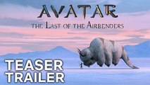 AVATAR THE LAST AIRBENDER :  official Teaser