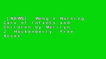 [NEWS]  Wong's Nursing Care of Infants and Children by Marilyn J.