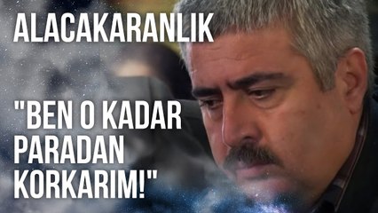 "Ben O Kadar Paradan Korkarım!" | Alacakaranlık 5. Bölüm