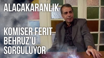 Komiser Ferit, Behruz’u Sorguluyor | Alacakaranlık 8. Bölüm
