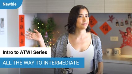 All The Way to Intermediate - Mandarin Chinese Course Introduction