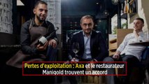 Pertes d'exploitation : Axa et le restaurateur Manigold trouvent un accord