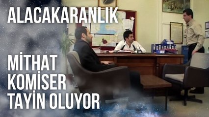 Mithat Komiser Tayin Oluyor | Alacakaranlık 17. Bölüm