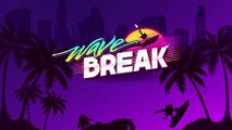 Wave Break - Bande-annonce de lancement (Stadia)