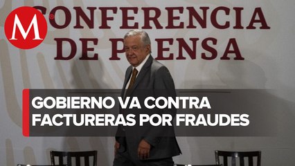 Fraude de 'factureras' era una especie de huachicol fiscal: AMLO