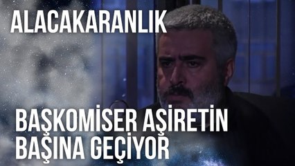 Tahir Başkomiser Aşiretin Başına Geçiyor | Alacakaranlık 31. Bölüm