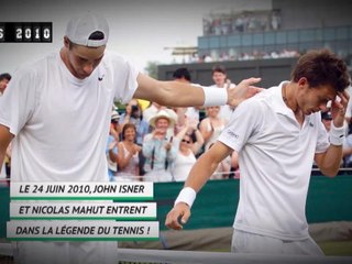Il y a 10 ans - Isner et Mahut dans la légende