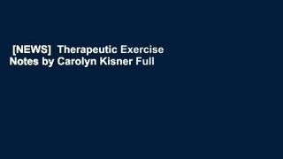 [NEWS]  Therapeutic Exercise Notes by Carolyn Kisner Full