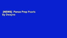 [NEWS]  Pance Prep Pearls by Dwayne A. Williams  Unlimited