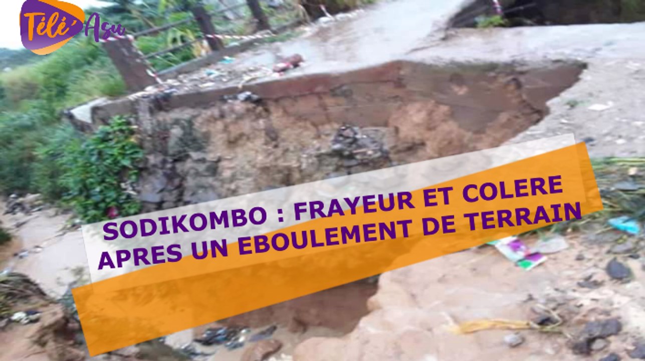 Eboulement de terrain à Sodikombo: Les populations entre frayeur et colère
