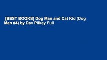 [BEST BOOKS] Dog Man and Cat Kid (Dog Man #4) by Dav Pilkey Full