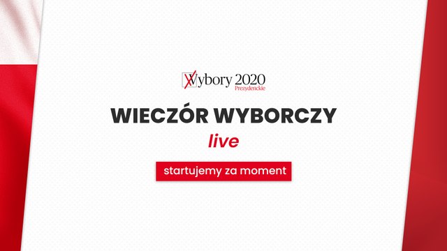 Wybory prezydenckie 2020: wieczór wyborczy na żywo