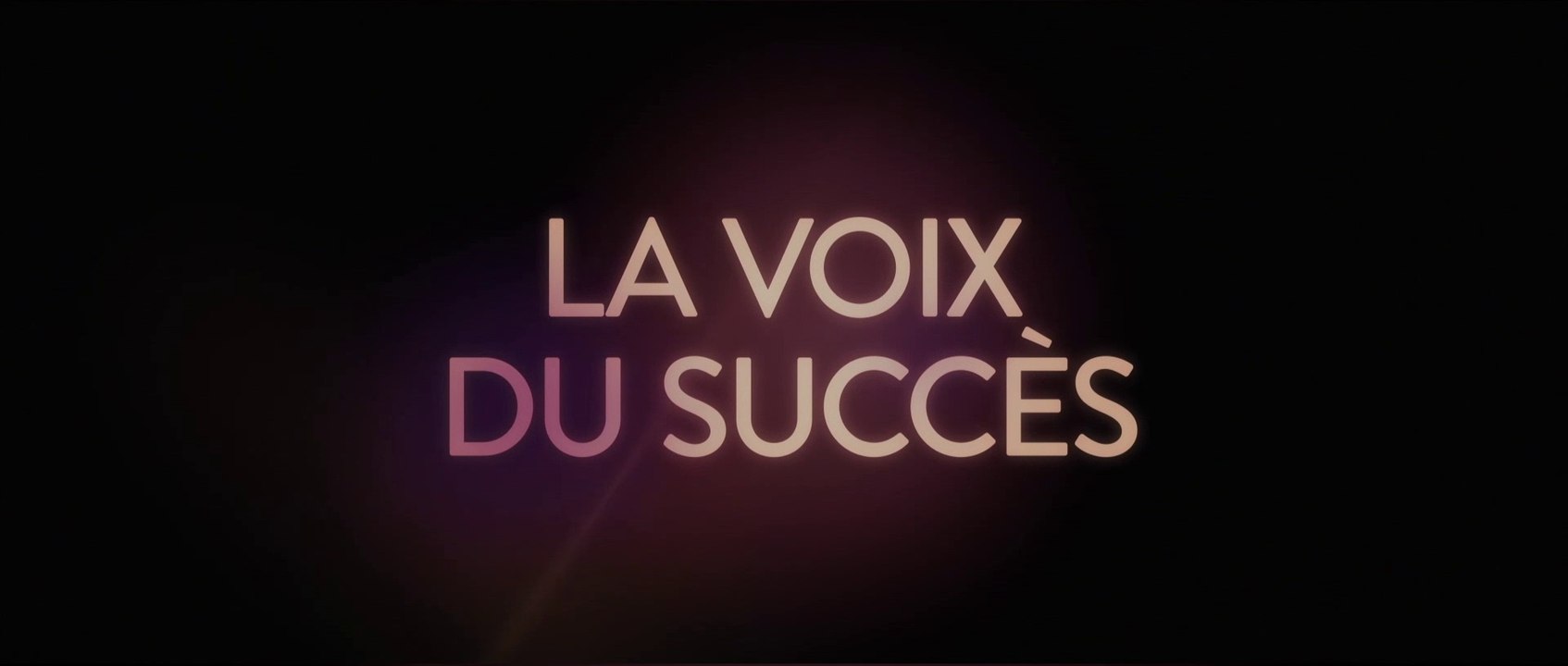 LA VOIX DU SUCCÈS (2020) Bande Annonce VF - HD