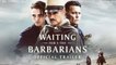Waiting For The Barbarians - Trailer starring Mark Rylance, Johnny Depp, and Robert Pattinson