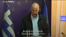 Yunan Dışişleri Bakanı Dendias: 'Türkiye bölgenin istikrarını ve güvenliğini baltalıyor'