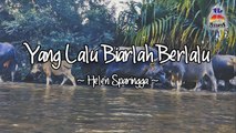 Helen Sparingga - Yang Lalu Biarlah Berlalu (Official Lyric Video)