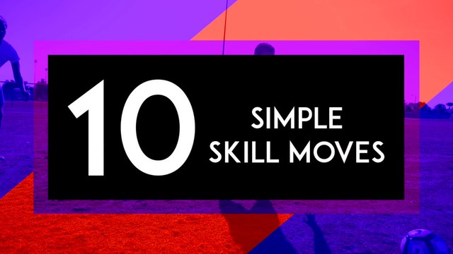 10 EASY and EFFECTIVE Skill Moves to BEAT DEFENDERS