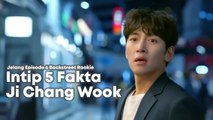 Jelang Episode 6 Backstreet Rookie, Intip 5 Fakta Sang Aktor Ji Chang Wook