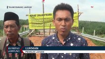 Warga Blokade Jalan, MInta Ganti Rugi Lahan