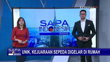 Unik! Kejuaraan Sepeda Digelar di Rumah