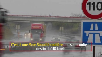 C'est à une Mme Sécurité routière que sera confié le destin du 110 km/h