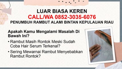 PALING LARIS, CALL/WA 0852-3035-6076, Hair Tonic Rambut Rontok Bintan Kepulauan Riau