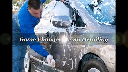 Game Changer Steam Detailing
