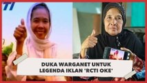 Noor Parida, Sosok Legendaris dalam Iklan RCTI OKE Tutup Usia, Warganet Berduka