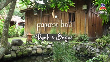Dyah & Bagas - Pupuse Hati (Kuncup Hati Layu Pasti) Lyric Video