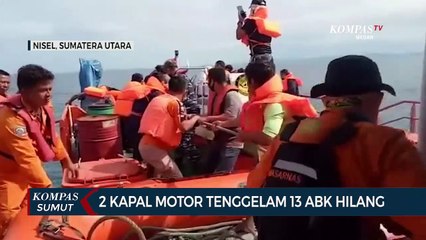 Dua Kapal Motor Tenggelam, 13 ABK Hilang