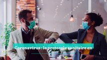 Coronavirus : le protocole sanitaire des entreprises est allégé