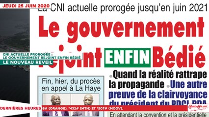 Le Titrologue du 25 Juin 2020 : CNI actuelle prorogée, le gouvernement rejoint enfin Bédié