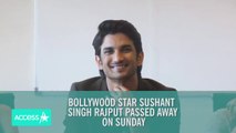 Bollywood Star Sushant Singh Rajput Dead At 34