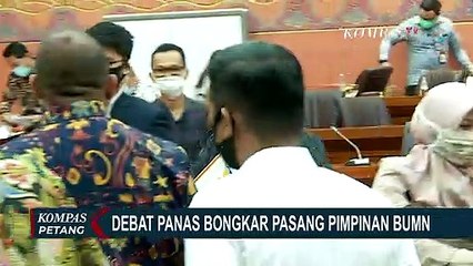 Debat Panas Soal Bongkar Pasang Pimpinan BUMN, Deretan Nama yang Dipilih Menuai Kritik?