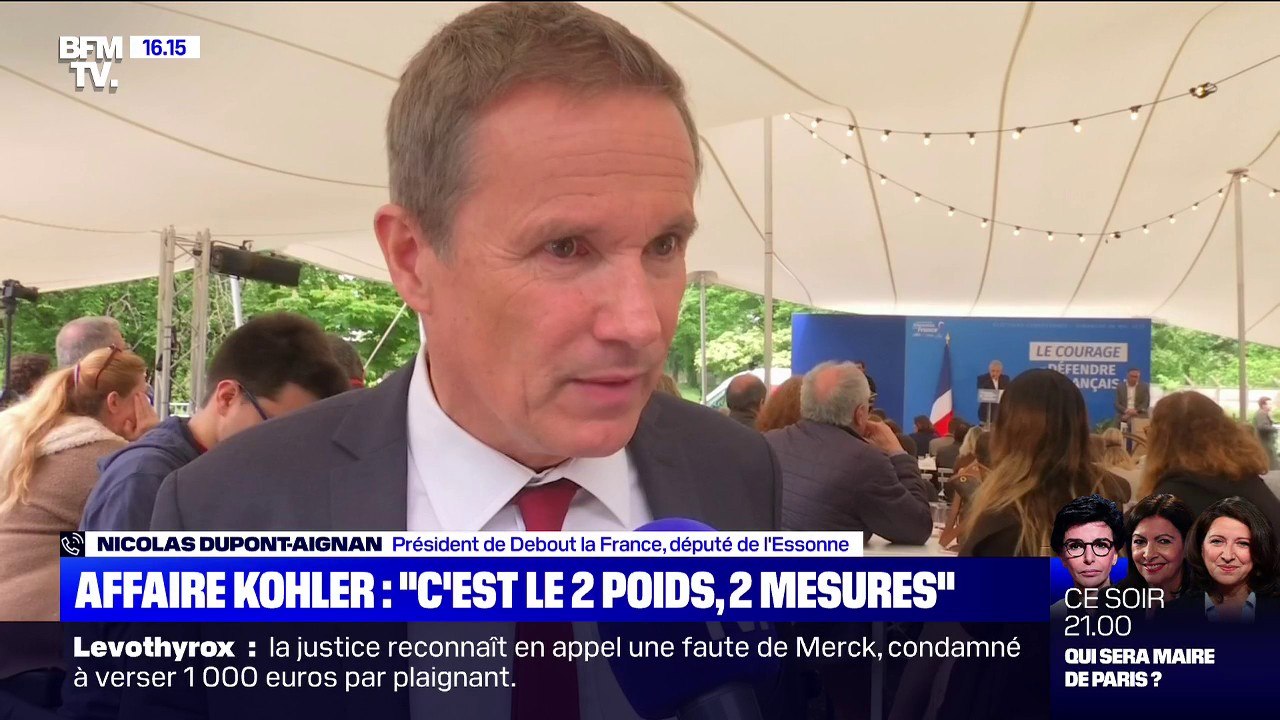 Nicolas Dupont-Aignan (DLF): "L'affaire Kohler illustre bien le deux poids, deux mesures"