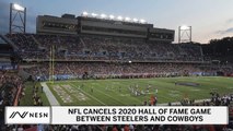 NFL's Hall Of Fame Game Cancelled, More Preseason Games To Get Axe?