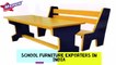 Classroom Furniture Manufacturers, School Furniture Exporter, Kids Chair and Table Manufacturers