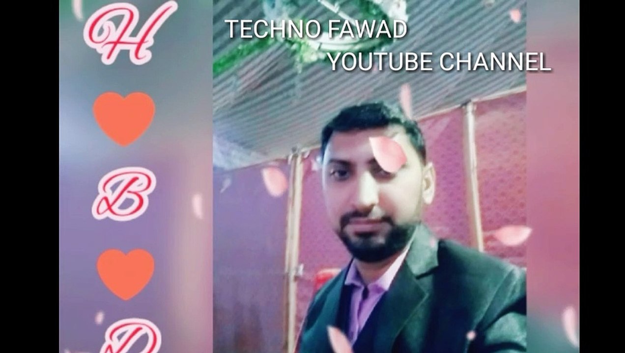 Happy Birthday  | techno fawad