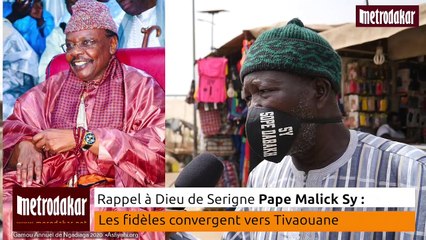 Rappel à Dieu de Serigne Pape Malick Sy : Les fidèles prêts à tout pour rejoindre Tivaouane