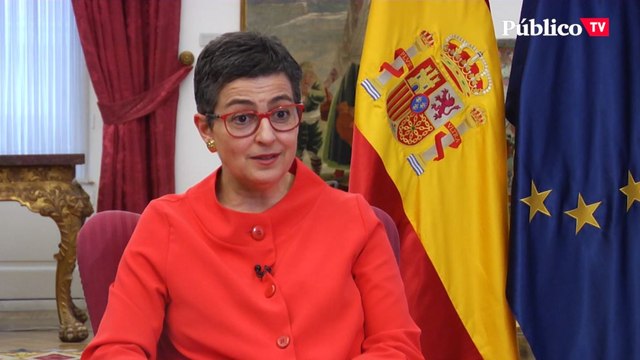 Arancha González Laya: En Europa nos verán más fuertes si vamos juntos. Pensarán que nos pueden dividir y debilitar si no vamos juntos