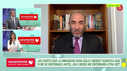 Sanamente con el Doctor Elmer Huerta: ¿Es cierto que la inmunidad dura solo 2 meses? (HOY)