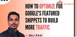 How to Optimize for Google's Featured Snippets to Build More Traffic