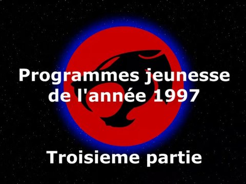 DAnime programmes jeunesse de l année 1997 (3eme partie)