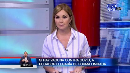 Si hay vacuna contra Covid-19 a Ecuador llegaría de forma limitada según especialistas