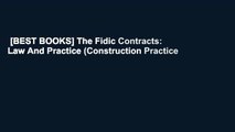 [BEST BOOKS] The Fidic Contracts: Law And Practice (Construction Practice
