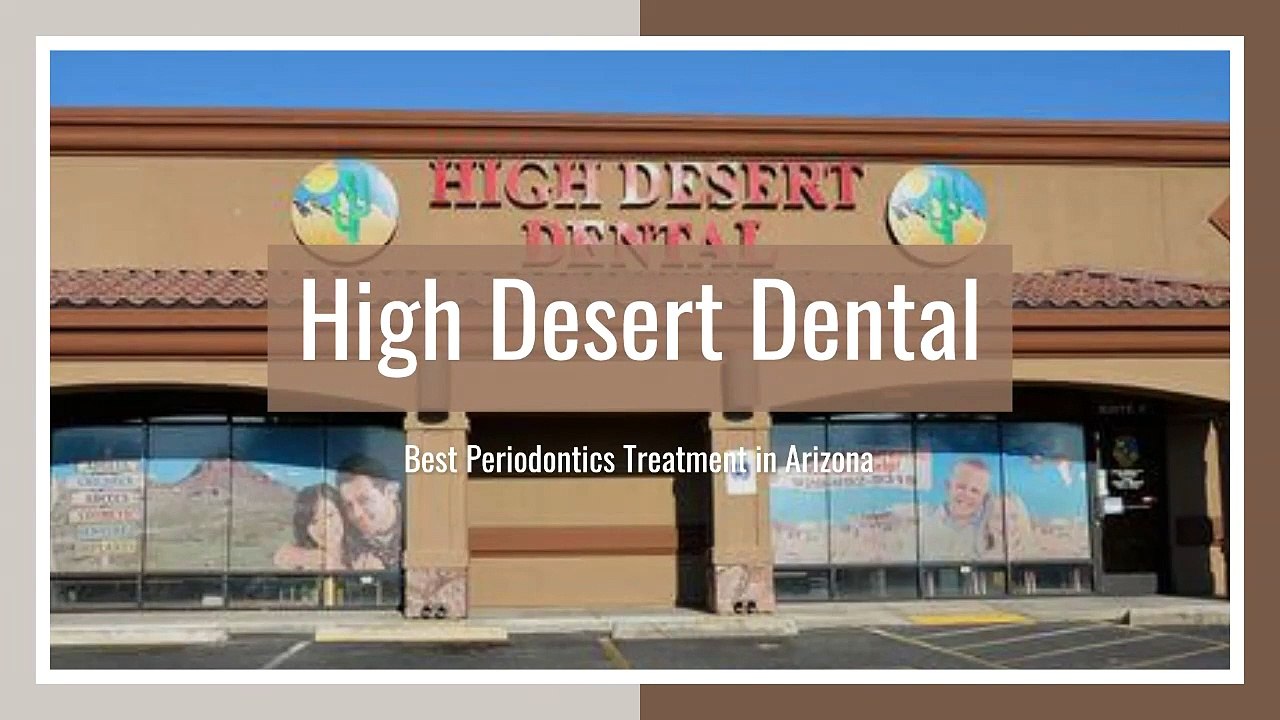 Looking for Best Periodontal Treatment in Kingman, AZ? video Dailymotion