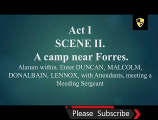 Macbeth Act 1 Scene 2 Part -1