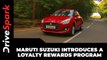 Maruti Suzuki Introduces A Loyalty Rewards Program For Its Customers